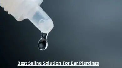 Best Saline Solution For Ear Piercings
