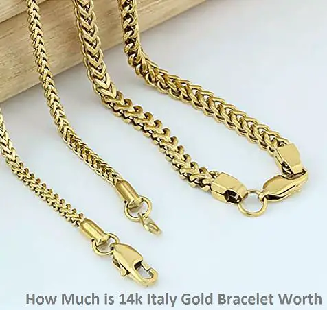 How Much is 14k Italy Gold Bracelet Worth