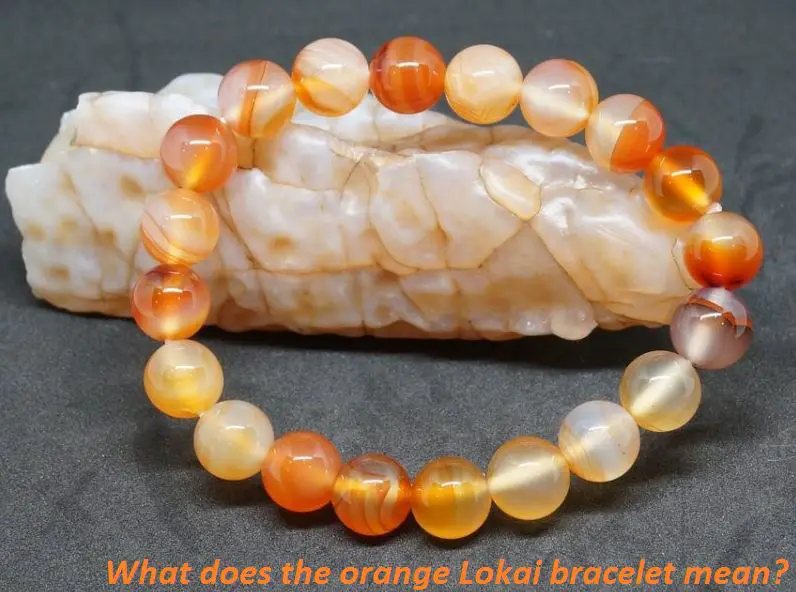 What does the orange Lokai bracelet mean