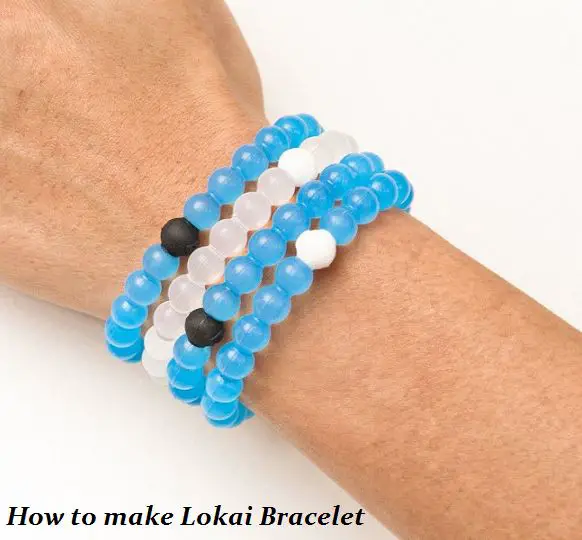 how to make lokai bracelet