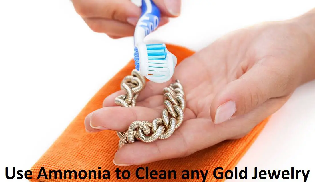 use ammonia to clean any gold jewelry