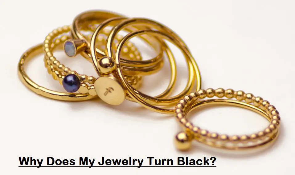 Why Does My Jewelry Turn Black? Piercinghome