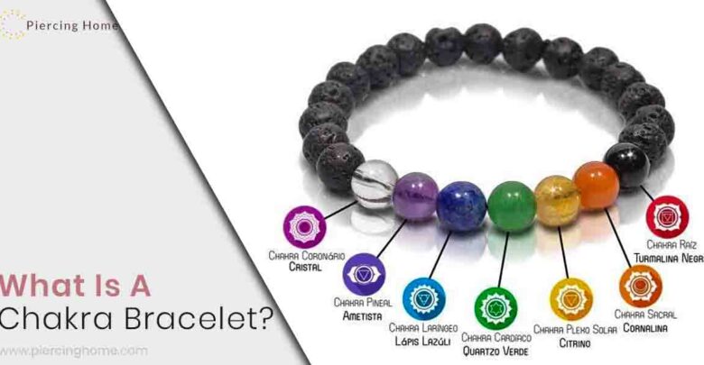 What Is A Chakra Bracelet?